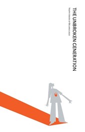 The Unbroken Generation