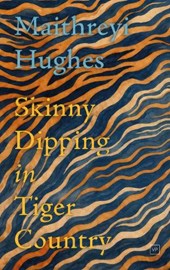 Skinny Dipping in Tiger Country