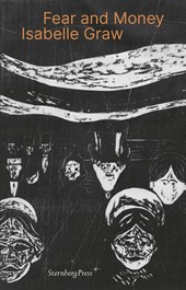 Graw, I: Fear and Money