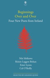 Beginnings Over and Over: Four New Poets from Ireland