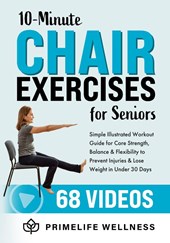10-Minute Chair Exercises for Seniors