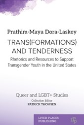 TRANS(FORMATIONS) AND TENDERNESS