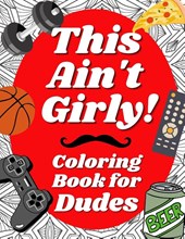 This Ain't Girly!