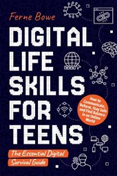 Digital Life Skills for Teens