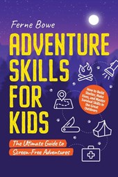 Adventure Skills for Kids