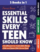 Bowe, F: Essential Skills Every Teen Should Know