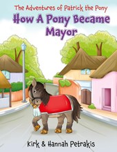 How A Pony Became Mayor