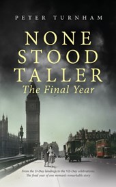 None Stood Taller The Final Year