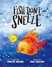 Fish Don't Sneeze