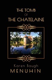The THE TOMB OF THE CHATELAINE