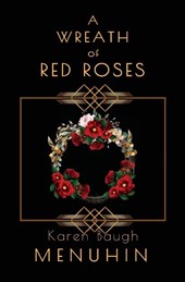 A Wreath of Red Roses