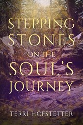 Stepping Stones on the Soul's Journey