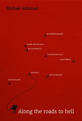 Along the Roads to Hell