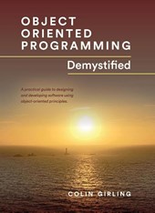 Object Oriented Programming Demystified