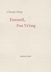 Farewell, Fou Ts'ong