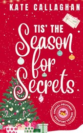 Tis The Season For Secrets