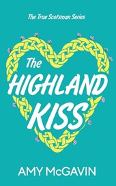 The Highland Kiss