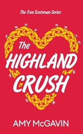 The Highland Crush