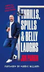 Thrills, Spills & Belly Laughs