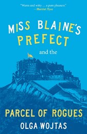 Miss Blaine’s Prefect and the Parcel of Rogues