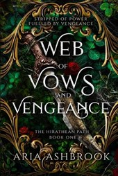 Web of Vows and Vengeance