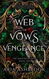 Web of Vows and Vengeance