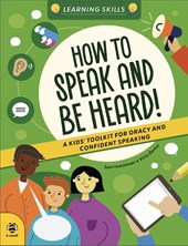 How to Speak and Be Heard
