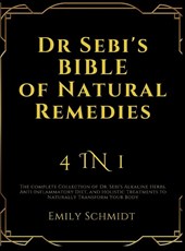 Dr Sebi's Bible of Natural Remedies