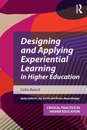 Designing and Applying Experiential Learning in Higher Education