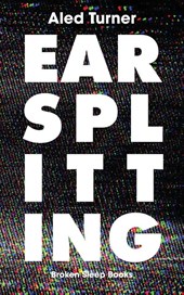Earsplitting