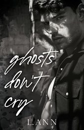 Ghosts Don't Cry