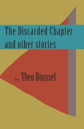 The Discarded Chapter and other stories