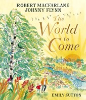 Macfarlane, R: World to Come