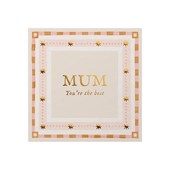 Mum, You're the Best