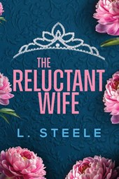 The Reluctant Wife