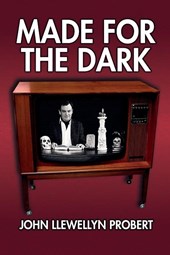 Made for the Dark