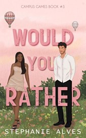 Alves, S: Would You Rather