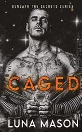 Caged