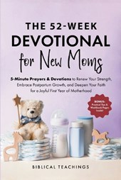 The 52-Week Devotional for New Moms