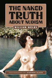 The Naked Truth About Nudism