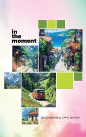in the moment