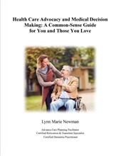 Health Care Advocacy and Medical Decision Making