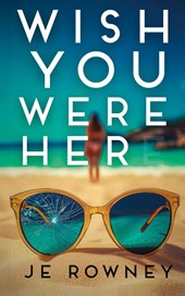 Wish You Were Her