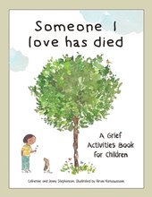 Someone I Love Has Died