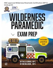 Wilderness Paramedic Exam Prep