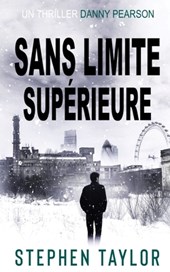 Sans Limite Superieure