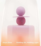 Jinya Zhao: Holding Air, Holding Light