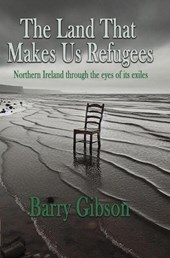 The Land That Makes Us Refugees