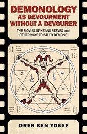 Demonology as Devourment Without a Devourer