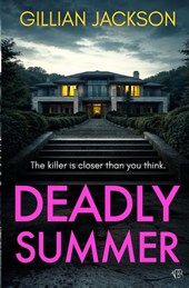 Deadly Summer
